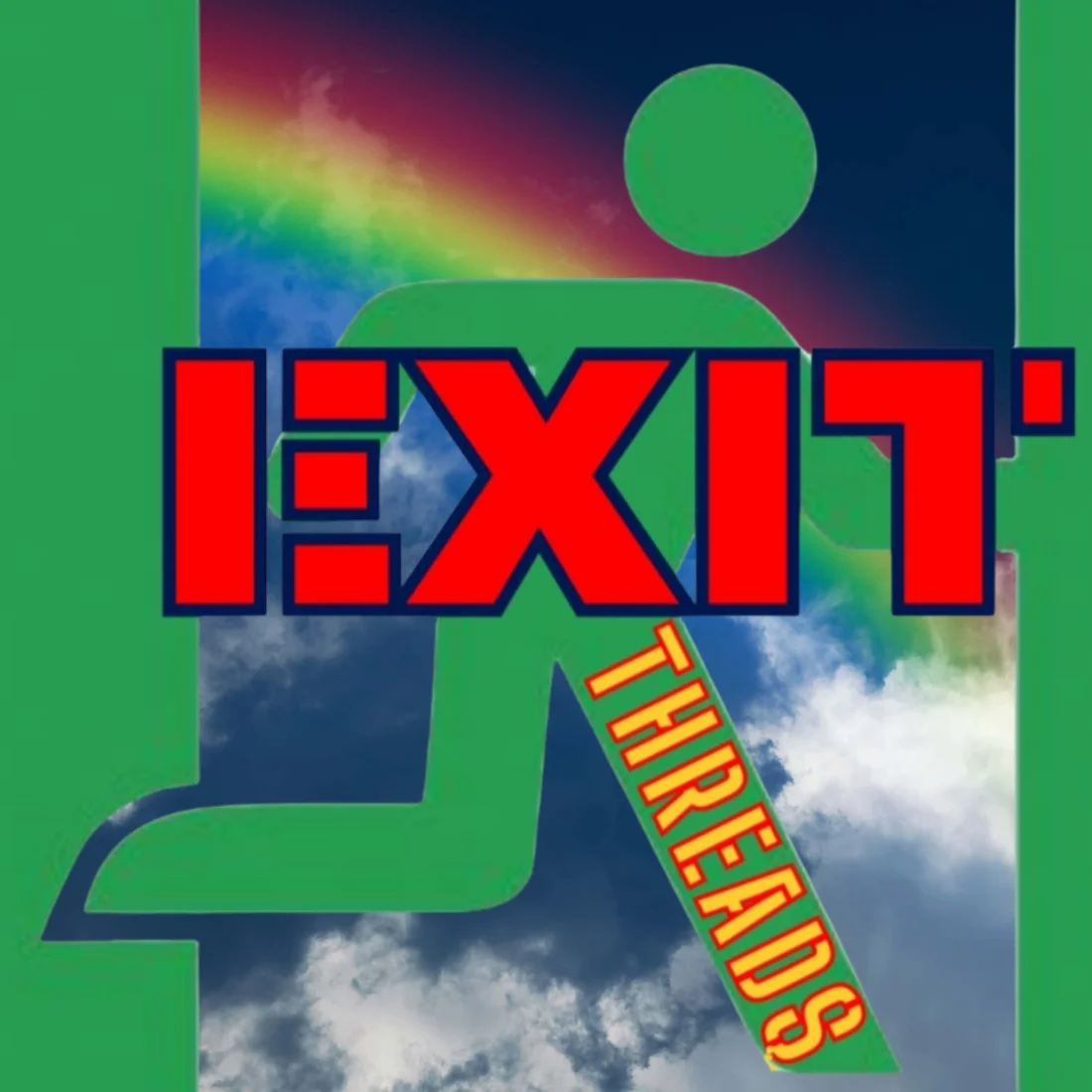 Exit Threads mark over a rainbow against a night sky